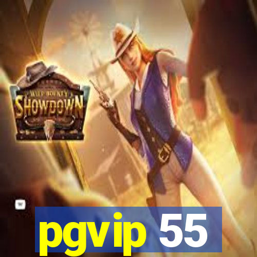 pgvip 55